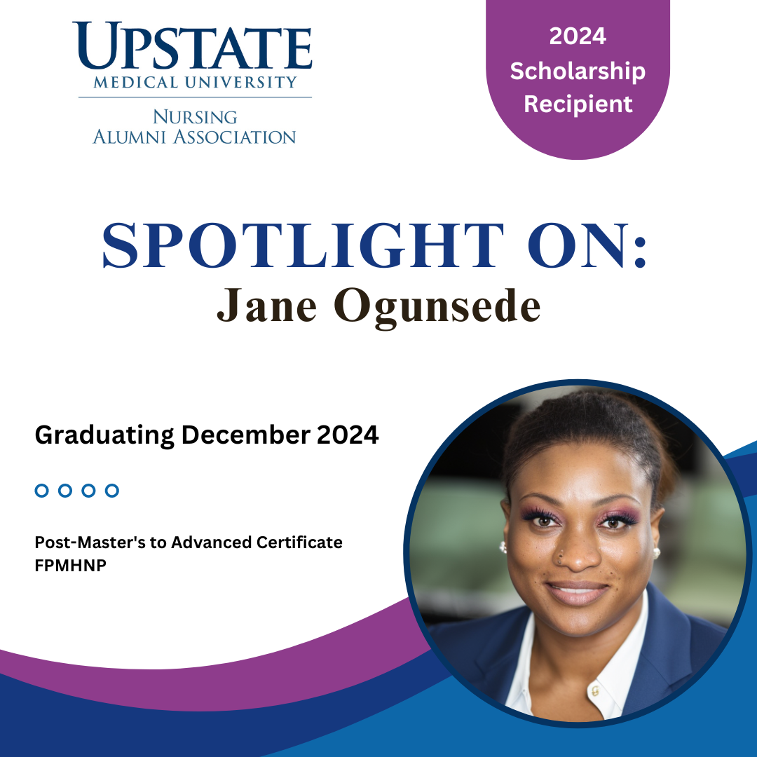 Jane is pursuing her Advanced Certificate to be a Family Psychiatric Mental Health Nurse Practitioner Jane Ogunsede